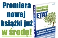 :: Premiera najnowszej książki: “Inwestuj we własny Etat”