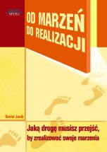 książka Od marzeń do realizacji (Wersja elektroniczna (PDF))