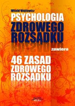 książka Psychologia i 46 zasad zdrowego rozsądku (Wersja elektroniczna (PDF))